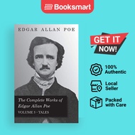 The Complete Works Of Edgar Allan Poe - Volume 5 - Tales by Poe, Edgar Allan | Paper | 9781443710114