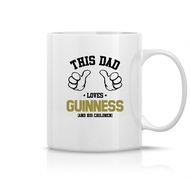 Mug Gelas This Dad Loves Guinness And His Children