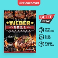 The Newest Weber Grill Cookbook - Hardback - English - 9781803202181