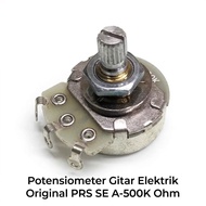A-500K Guitar Potentiometer PRS SEOriginal