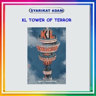 [ADM] KL TOWER OF TERROR - NAYLI NASRAN