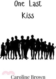 One Last Kiss