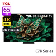 TCL 65C7K C7K系列 65吋 QD-MiniLED 4K 智能電視 2025年新款/超薄機身設計/全陣列局部調光區域