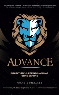 Advance: Boldly Go Where No Man Has Gone Before Advance: Boldly Go Where No Man Has Gone Before Pape