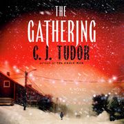 The Gathering C. J. Tudor