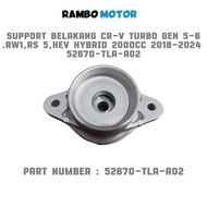 CR-V TURBO GEN 5-6 REAR SUPPORT.RW1,RS 5,HEV HYBRID 2000CC 2018-2024 52670-TLA-A02
