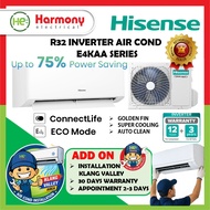【Install】HISENSE 1.0hp - 2.5hp Inverter Air Cond E4 KAA Wifi Golden Fin AS10E4KAA / AS13E4KAA / AS20