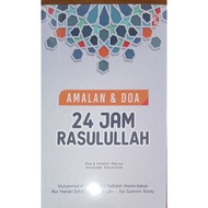 AMALAN & DOA 24 JAM RASULULLAH