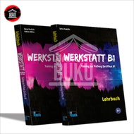 WERKSTATT B1 TRAINING ZUR PRUFUNG ZERTIFIKAT B1 ARBEITSBUCH UND LEHRBUCH
