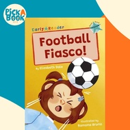 [100% Original Books] - Football Fiasco - (Turquoise Early Reader) by Ramona Bruno (UK edition, pape