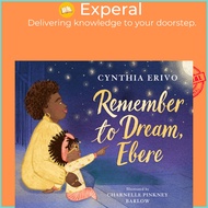 Remember to Dream, Ebere by Cynthia Erivo (US edition, hardcover)