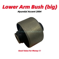 【LOWER ARM BUSH (BIG)】HYUNDAI ACCENT 2004 LOWER ARM BUSH (BIG) 1PAIR (2PCS)