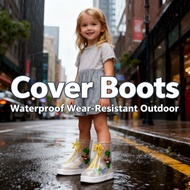 Waterproof Cartoon Shoe Cover Rain Boots Outdoor Shoe Cover Kids' Non-Slip Rain Boots for Toddlers