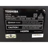 TOSHIBA TV MODEL:49L3650VM