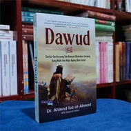 NABI DAWUD BOOK - Unknown Stories about the Prophet and the Great King of Bani Israil - Dr. Ahmad Is