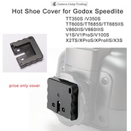 Camera Flash Speedlite Protection Hot Shoe Cover for V100S V1ProS V1S V860IIIS V860IIS TT685IIS TT68