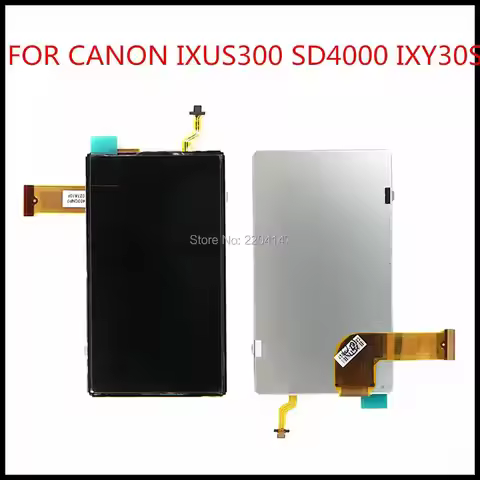 NEW LCD Display Screen for Canon IXUS300HS IXUS300 SD4000 IXY30S Digital Camera Repair Part With Bac