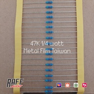 Resistor 47 K Kilo ohm 47K 1/4 watt - Taiwan 1% Metal Film