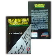 TRANSFORMATIONAL LEADERSHIP (A Empirical Study in Company) ~ ALFABETA