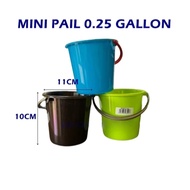 Mini Plastic Pail 0.25 Gallon / Baldi Kecil / Watering Pail / Kids Pail / Tong Kanak Kanak