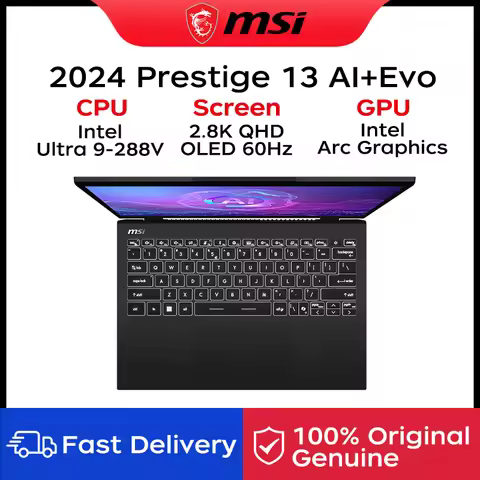 2024 MSI Prestige 13 AI+ Evo Laptop 13.3 Inch 2.8K 60Hz QHD OLED Screen Intel Ultra 9-288V 32GB 1TB 