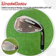 ไม้กอล์ฟมือสอง USED Cleveland Wedge CG15 ZIP GOROOVER  ก้าน Cleveland Traction WEDGE FLEX Loft: 56 ร