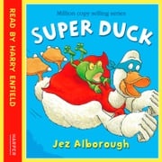 Super Duck Jez Alborough