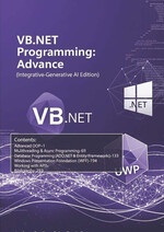 VB.NET Programming: Advance (Integrative-Generative AI Edition)