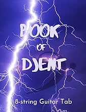 Book of Djent: 8-String Guitar Tab Notebook: Unleash Your Creativity with 8-String Guitar Tablature 