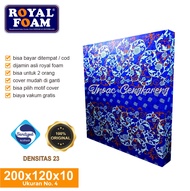 [200 x 120 x 10] Kasur Busa Royal Ukuran No 4 Tebal 10 cm / Kasur Busa Royal Murah D 23 Ukuran 200X1