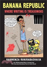 9343.Banana Republic: Where Writing is Treasonous