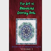 The Art of Mandalas Coloring Book: Creative Time With Mandalas Coloring Book