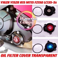 OIL FILTER COVER TRANSPARENT YAMAHA Y15ZR Y16ZR LC135 5S FZ150 R15 MT15 Y15 LC Y16 AIR CAP ENJIN ENGINE 4T SCREW MINYAK