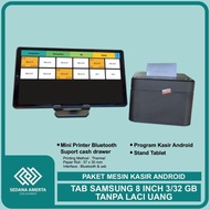 Paket Mesin Kasir Android Pos Tablet/Tab Samsung 8 Inch 4/64 Gb -