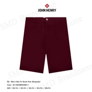 John Henry กางเกงขาสั้น รุ่น Mens Slim Fit Shorts Pant (Burgundy) Code: JH S424MSHSM11