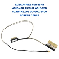 ACER ASPIRE 5 A515-43 A515-43G A515-52 A515-52G 50.HF4N2.005 DC020035V00 SCREEN CABLE