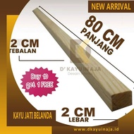 Kayu Reng List Stick Jati Belanda ukuran 1x1 2x2 Untuk Prakarya