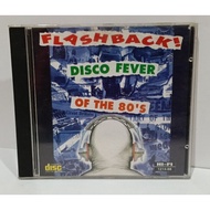 [CD] FLASHBACK DISCO FEVER OF THE 80'S