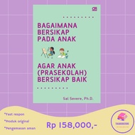 How to Behave in Children So that Preschool Children Behave Well