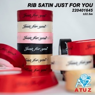 AtuZ 22 meter 1" Ribbon Satin Reben HAPPY BIRTHDAY JUST FOR YOU / RIBBON GIFT / DIY / HADIAH / REBEN