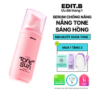 [Deal sốc 15.1] Kem chống nắng nâng tone sáng hồng Edit.B – Nâng tone mịn mướt bảo vệ và dưỡng sáng 