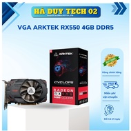 VGA ARKTEK RX550 4GB DDR5 - Genuine - 24T - Ha Duy Tech