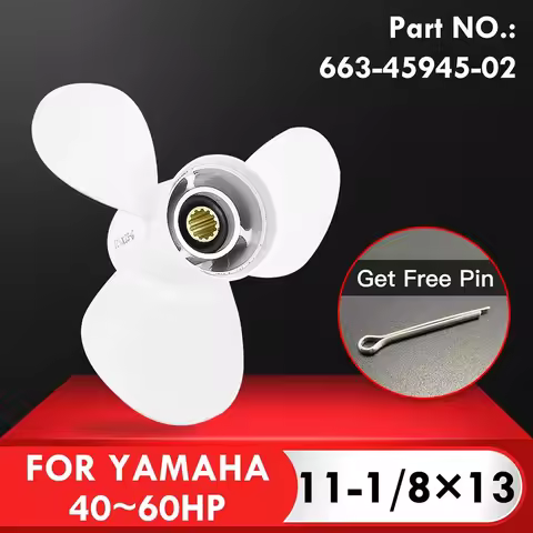 Aluminum Alloy Marine Propeller For Yamaha 25-60 11 1/8 X13 PN 663-45945-02-EL 94-06+ Outboard Boat 
