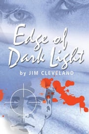 Edge of Dark Light Jim Cleveland