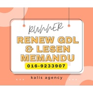 RENEW LESEN MEMANDU/GDL/PSV