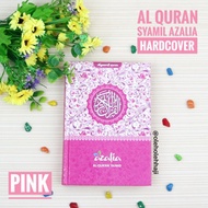Al Quran Syaamil Azalia/Al Quran Rainbow Azalia/Al Quran Beautiful/Al Quran Unique/Ole By Hajj Umrah