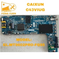 C43VIUG CAIXUN TV ALL IN 1 BOARD C43VIUG