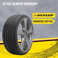 Ban Mobil Dunlop Direzza DZ102 Performa Tinggi 215/45 R17 87W