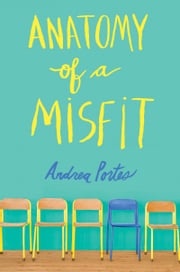 Anatomy of a Misfit Andrea Portes