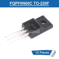 10pcs FQPF6N60C TO-220F 600V/5.5A N-Channel MOSFET Transistor New Original